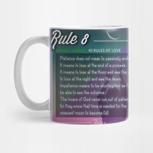 40 RULES OF LOVE - 8 Mug